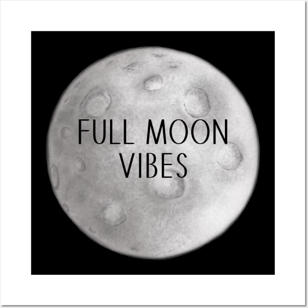 Full Moon Vibes Wall Art by SCSDESIGNS